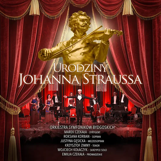 Urodziny Johanna Straussa - koncert